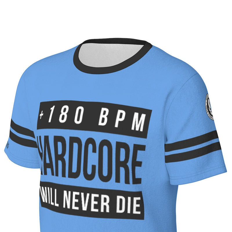 T-Shirt · Hardcore Will never die