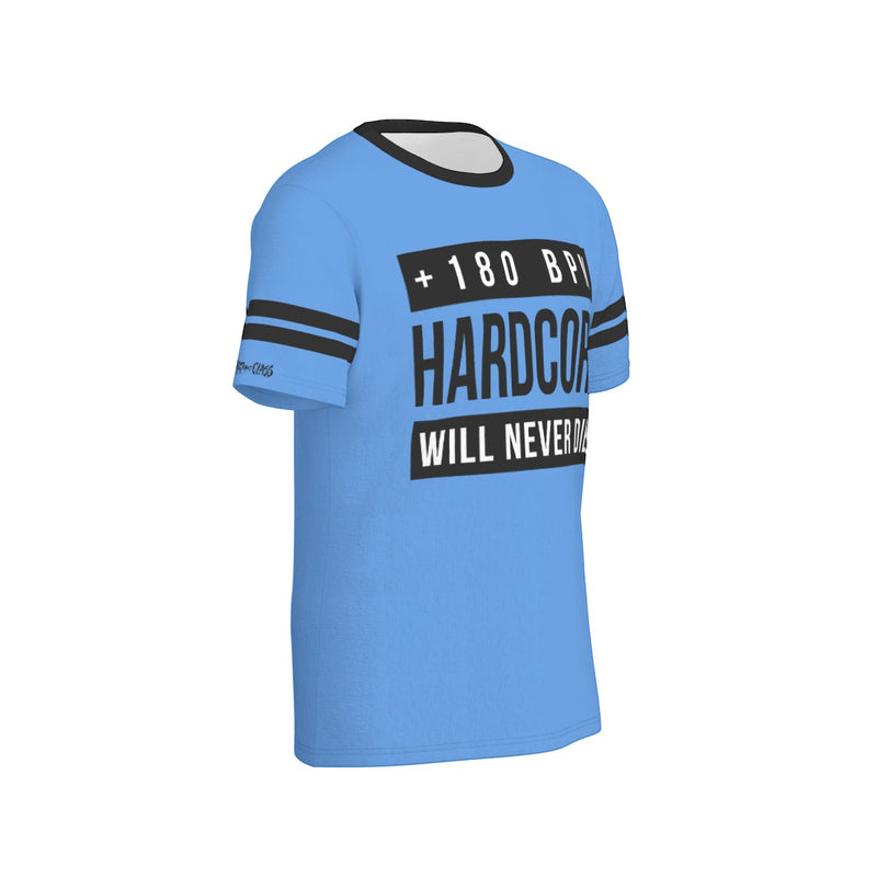 T-Shirt · Hardcore Will never die