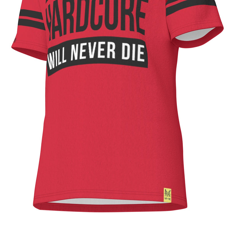 T-Shirt · Hardcore Will never die