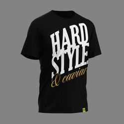 T-Shirt · Hardstyle & Caviar